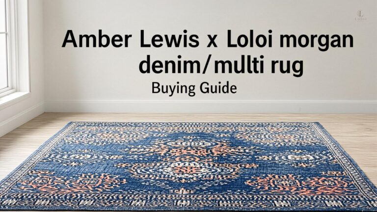 Amber Lewis x Loloi morgan denim/multi rug Buying Guide